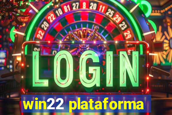 win22 plataforma